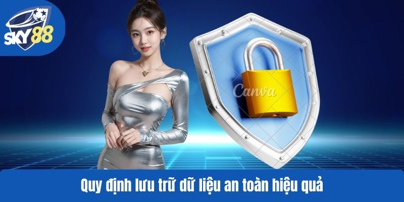 Quy định lưu trữ dữ liệu an toàn hiệu quả