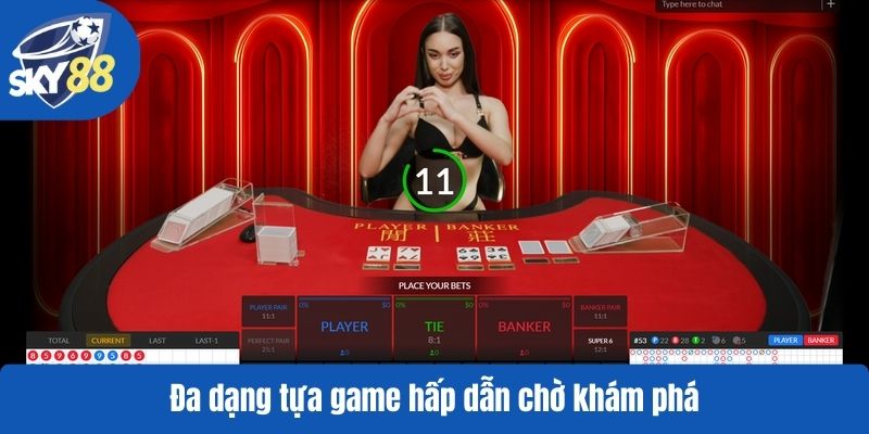 Đa dạng tựa game hấp dẫn chờ khám phá